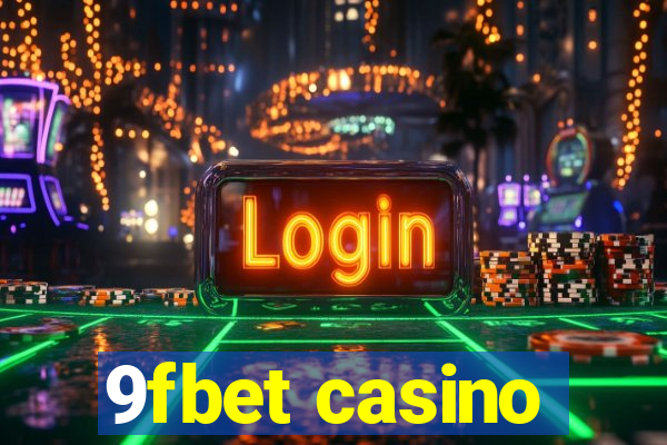 9fbet casino