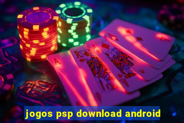 jogos psp download android