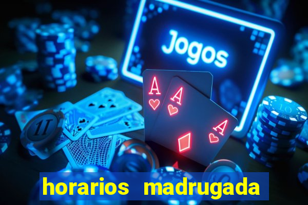 horarios madrugada fortune tiger