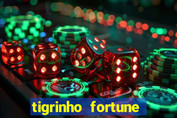 tigrinho fortune dinheiro infinito