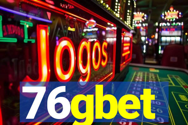 76gbet