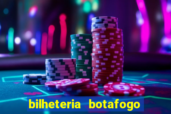 bilheteria botafogo general severiano