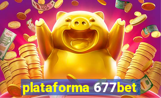 plataforma 677bet