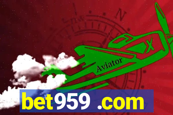 bet959 .com