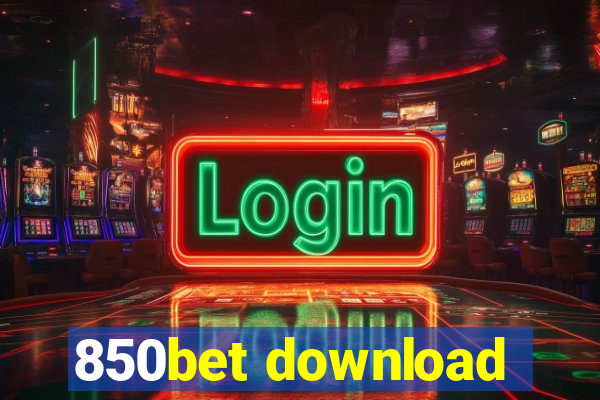 850bet download