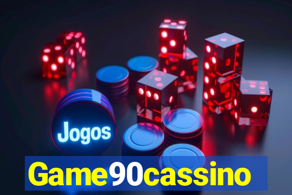 Game90cassino