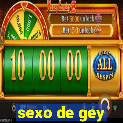 sexo de gey