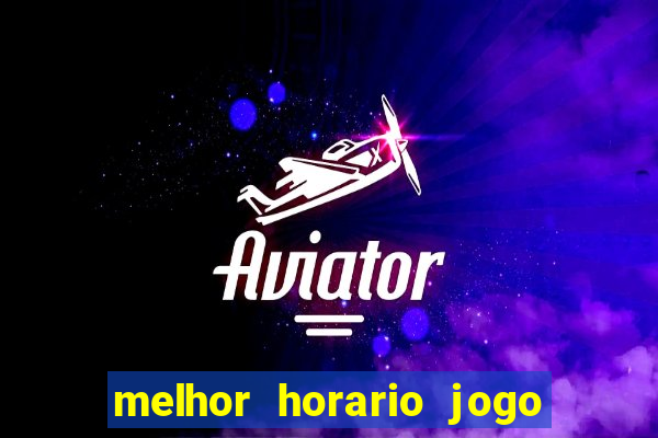 melhor horario jogo fortune rabbit