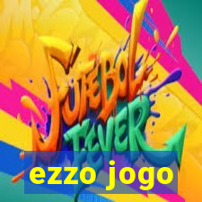 ezzo jogo