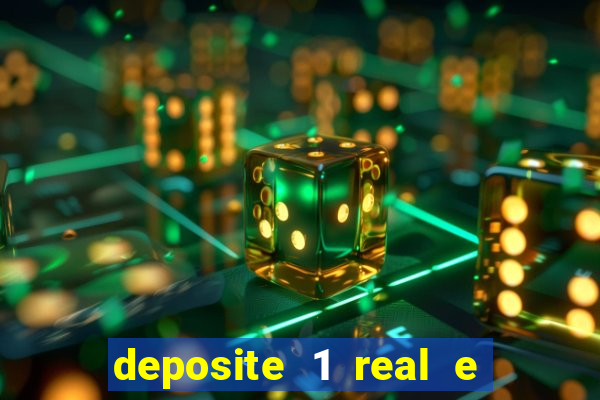 deposite 1 real e ganhe 10 vai de bet