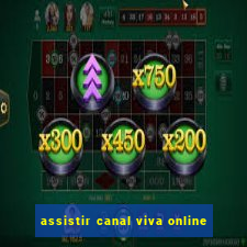 assistir canal viva online