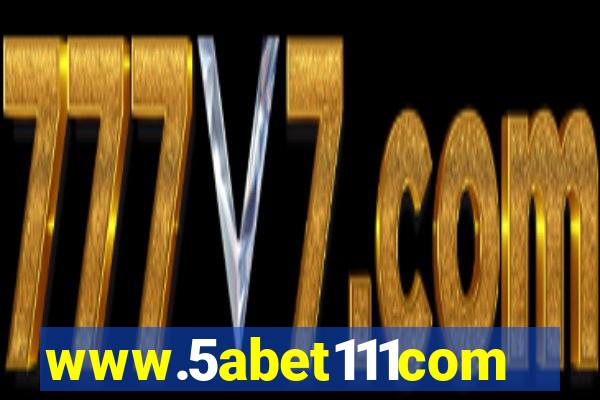 www.5abet111com