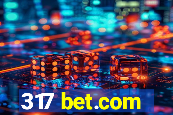 317 bet.com