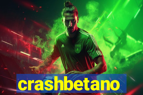 crashbetano