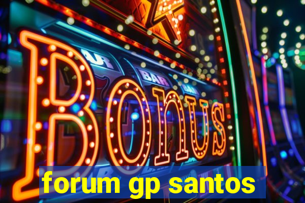 forum gp santos