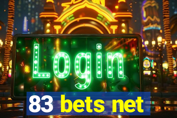 83 bets net