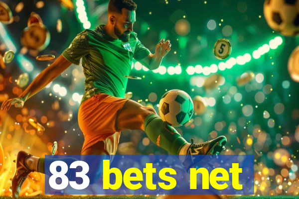 83 bets net