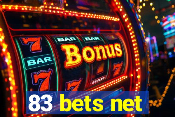 83 bets net