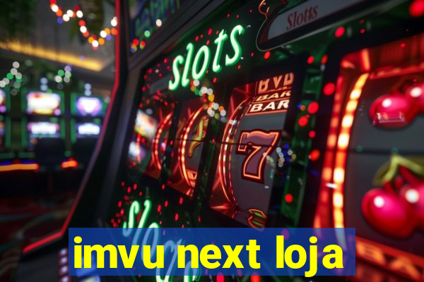 imvu next loja