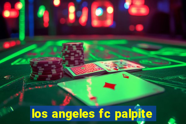 los angeles fc palpite