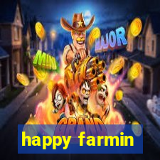 happy farmin