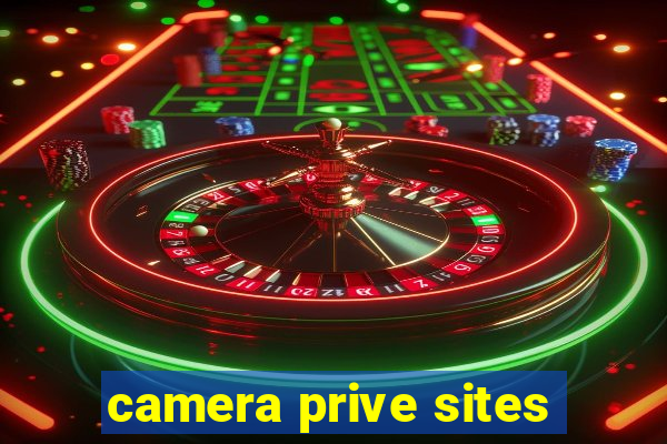 camera prive sites