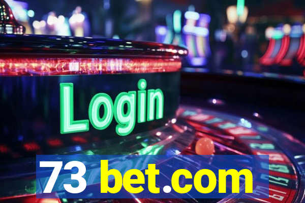 73 bet.com