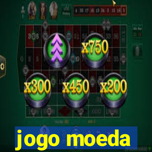 jogo moeda