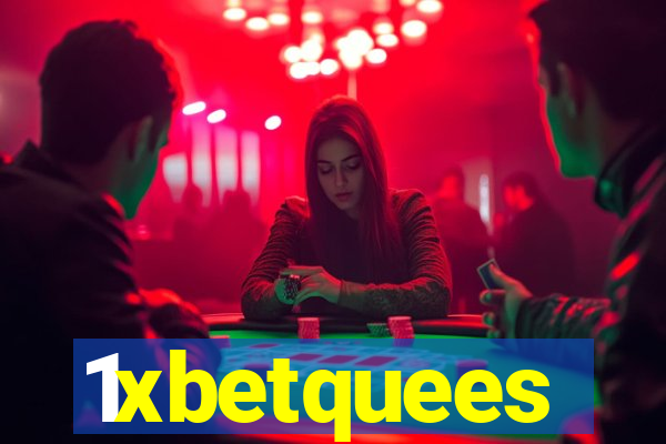 1xbetquees