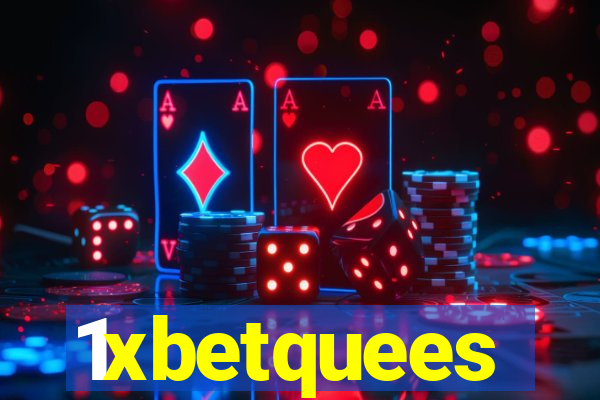 1xbetquees