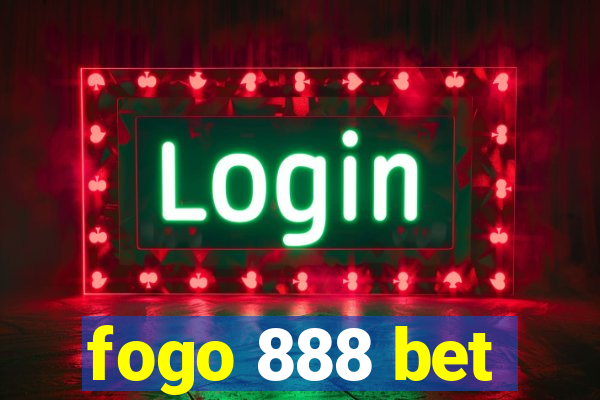 fogo 888 bet