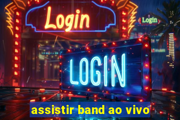 assistir band ao vivo