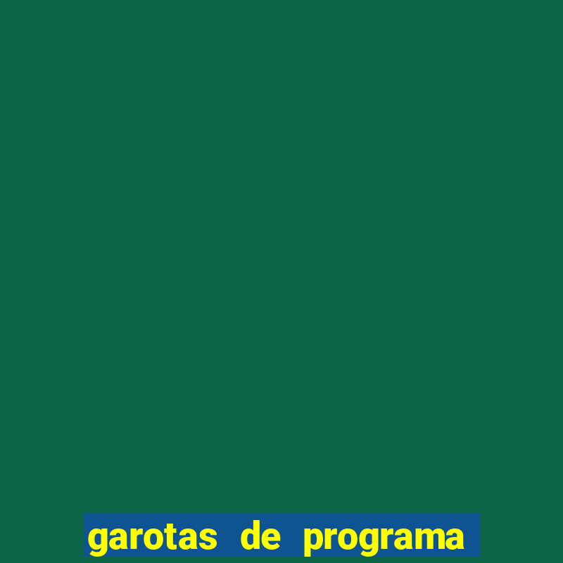 garotas de programa no cassino rs