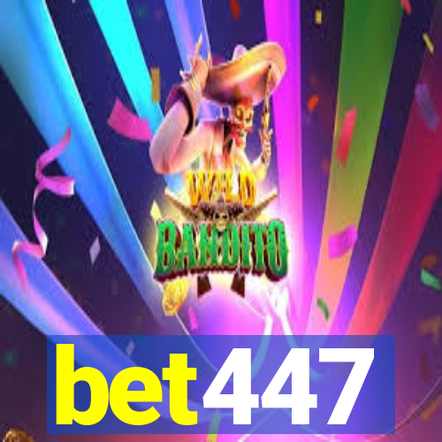 bet447