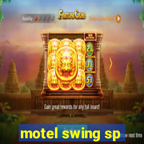 motel swing sp