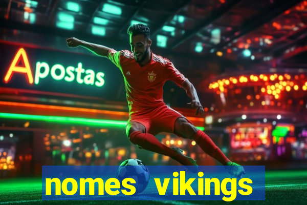 nomes vikings masculinos e significados