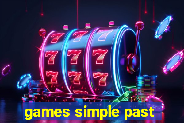 games simple past