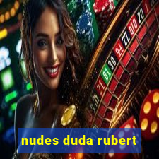 nudes duda rubert