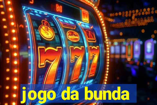 jogo da bunda