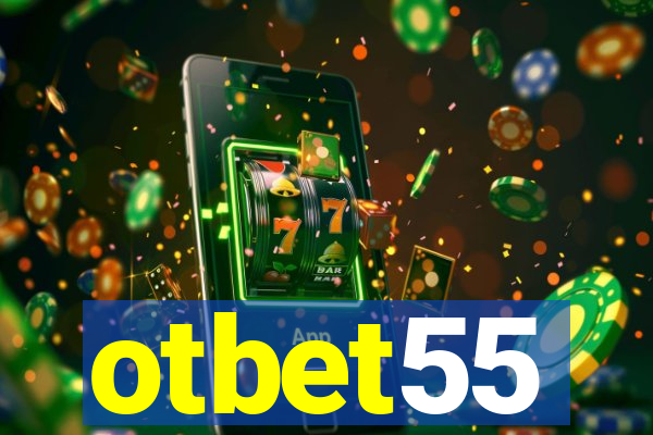 otbet55