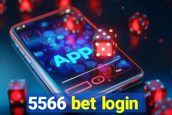 5566 bet login