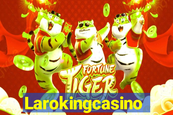 Larokingcasino