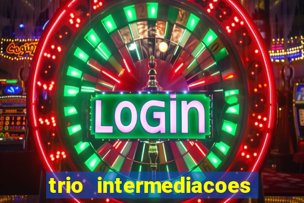 trio intermediacoes jogos online