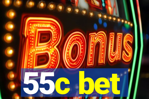 55c bet