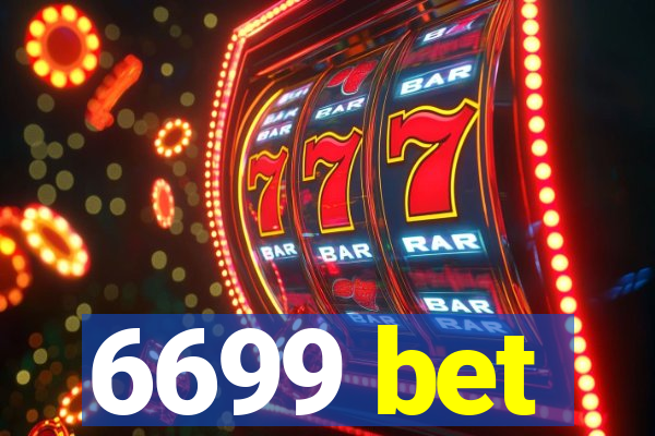 6699 bet