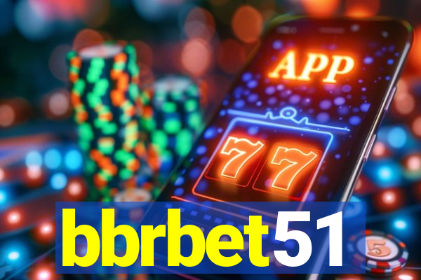 bbrbet51