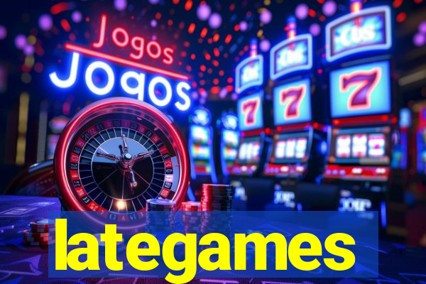 lategames