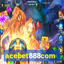 acebet888com