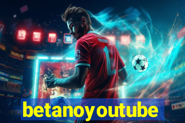 betanoyoutube