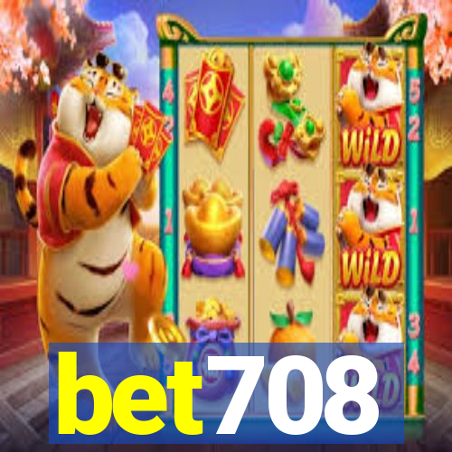 bet708